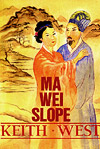 Ma Wei Slope