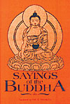 Sayings of the Buddha (HB)