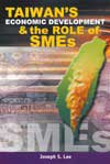 Taiwan's Economic Development and the Role of SME's