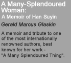 A Many-Splendoured Woman: A Memoir of Han Suyin